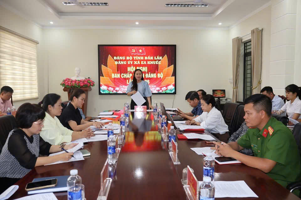 Đảng uỷ xã Ea Knuếc tổ chức Hội nghị Ban chấp hành Đảng bộ xã lần thứ 6