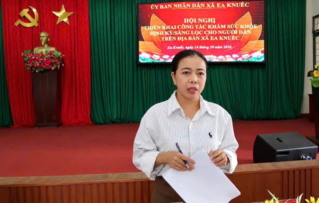 Xã Ea Knuếc Hội nghị triển khai công tác khám sức khỏe định kỳ/ sàng lọc cho người dân trên địa bàn xã đợt 2 năm 2026